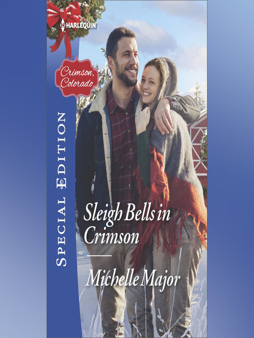 Title details for Sleigh Bells in Crimson by Michelle Major - Available
